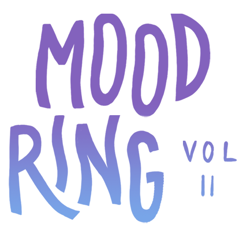 Mood Ring, Volume 2